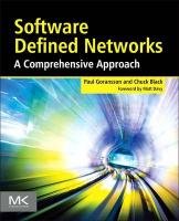 Software Defined Networks - Black Chuck, Goransson Paul