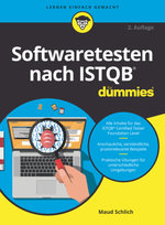 Softwaretesten nach ISTQB für Dummies Wiley-VCH Dummies