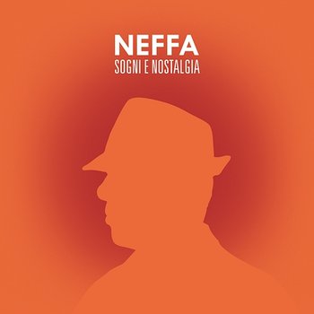 Sogni e nostalgia - Neffa