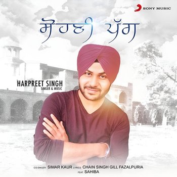 Sohni Pagg - Harpreet Singh, Simar Kaur
