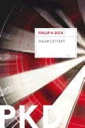 Solar Lottery - Dick Philip K.