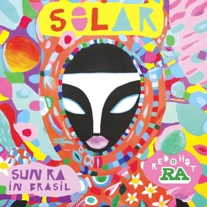 Solar: Sun Ra In Brasil, płyta winylowa - Various Artists