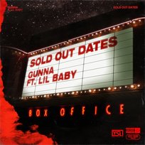 Sold out Dates Lil Baby, Gunna