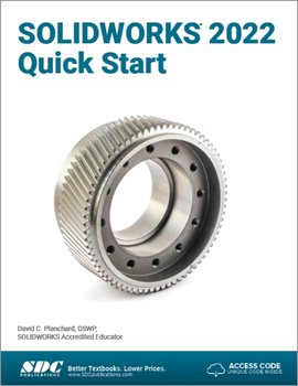 Solidworks 2022 Quick Start - David Planchard