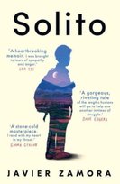 Solito: The New York Times Bestseller Javier Zamora