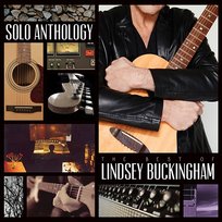 Solo Anthology: The Best of Lindsey Buckingham Lindsey Buckingham