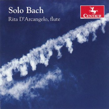 Solo Bach - D'Arcangelo Rita