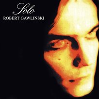 Solo Robert Gawliński