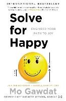 Solve for Happy - Gawdat Mo