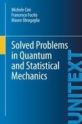 Solved Problems in Quantum and Statistical Mechanics - Cini Michele, Fucito Francesco, Sbragaglia Mauro