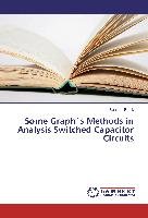 Some Graph´s Methods In Analysis Switched Capacitor Circuits - Brtnik ...