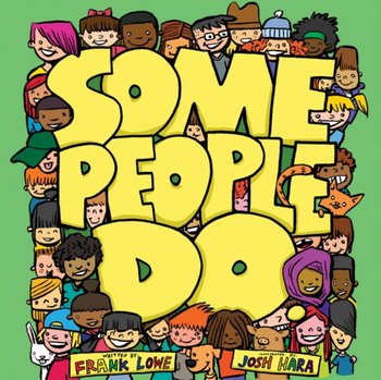 Some People Do - Frank Lowe