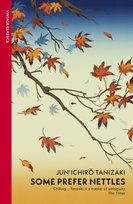 Some Prefer Nettles Tanizaki Junichiro