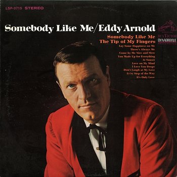 Somebody Like Me - Eddy Arnold