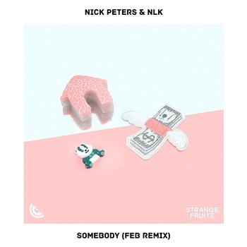 Somebody - Nick Peters & NLK