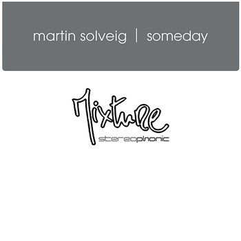 Someday - Martin Solveig