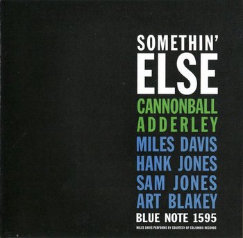 Somethin' Else - Adderley Cannonball
