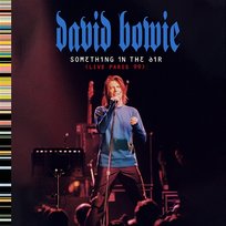 Something In The Air David Bowie