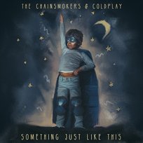 Something Just Like This Coldplay, The Chainsmokers