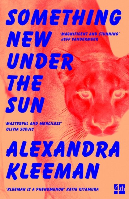 Something New Under The Sun - Alexandra Kleeman | Książka W Empik