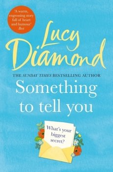 Something to Tell You - Diamond Lucy