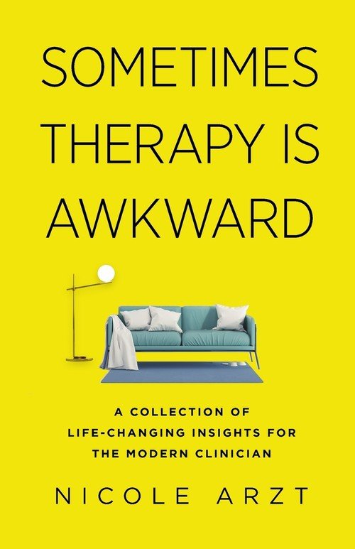 Sometimes therapy is awkward nicole arzt ksi ka w empik