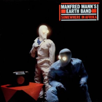 Somewhere In Afrika - Manfred Mann's Earth Band, Manfred Mann's Earth Band
