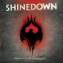 Somewhere in the Stratosphere Shinedown