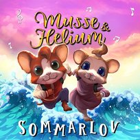 Sommarlov Camilla Brinck, Musse & Helium