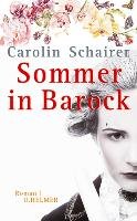 Sommer in Barock - Schairer Carolin