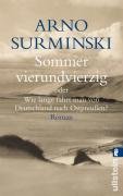 Sommer vierundvierzig - Surminski Arno