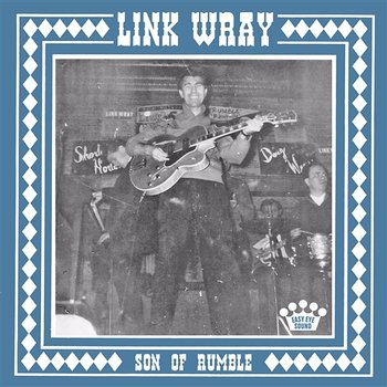 Son of Rumble - Link Wray