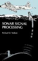 Sonar Signal Processing - Nielsen Richard O.
