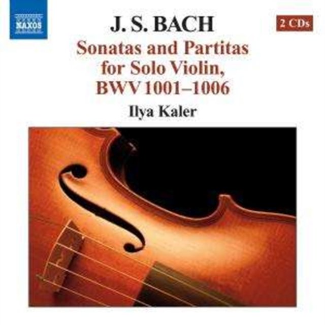 Sonatas and Partitas for Solo Violin, BWV 1001-1006 (Kaler)