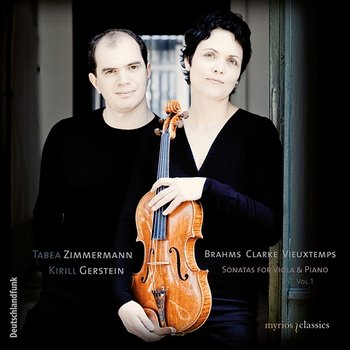 Sonatas for Viola and Piano, Vol. 1 - Tabea Zimmermann, Kirill Gerstein