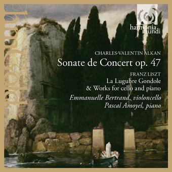 Sonate De Concerte Op.47/ La Lugubre Gondole &  Works For Cello And Piano - Bertrand Emmanuelle, Amoyel Pascal