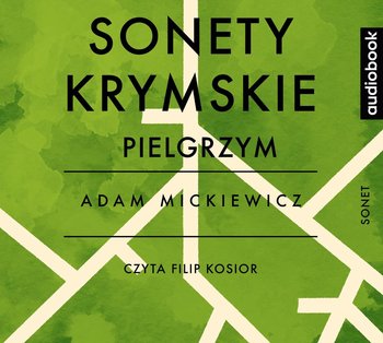 Sonety krymskie. Pielgrzym - Mickiewicz Adam