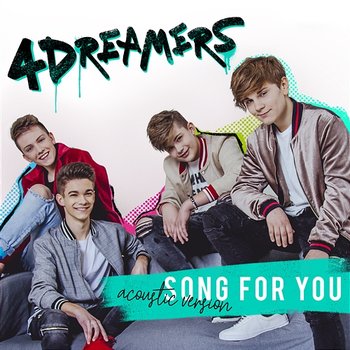 Song For You - 4Dreamers