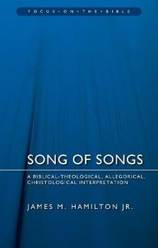 Song of Songs - Hamilton James M.