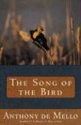 Song of the Bird - De Mello Anthony