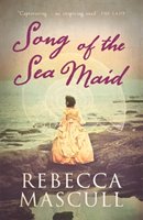 Song of the Sea Maid Mascull Rebecca