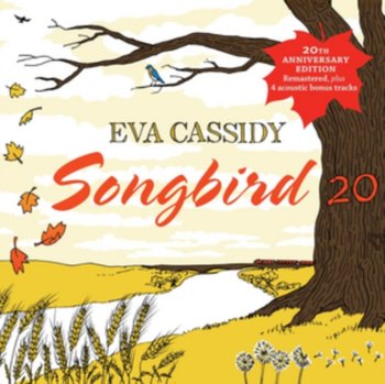 Songbird 20 (20th Anniversay Edition) - Cassidy Eva