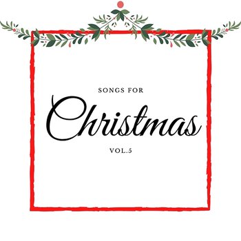 Songs for Christmas - Vol.5 - Various Artists