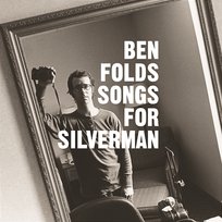 Songs For Silverman Ben Folds