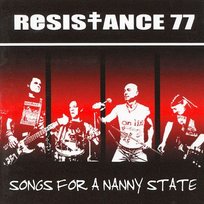 Songs for the Nanny State Resistance 77