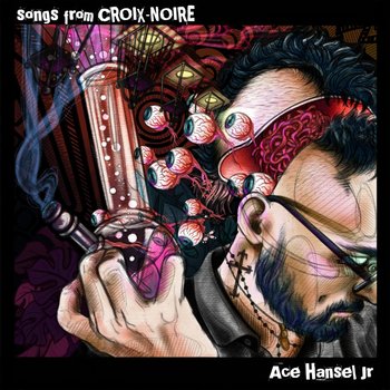 Songs From Croix-Noire, płyta winylowa - Ace Hansel Jr.