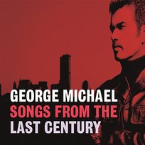 Songs From The Last Century George Michael