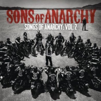 Songs of Anarchy: Vol.2 (Music from Sons of Anarch - Sons Of Anarchy