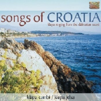Songs of Croatia - Klapa Cambi