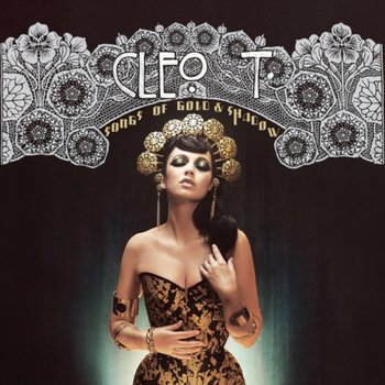 Songs of Gold & Shadow - Cleo T